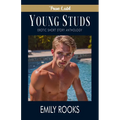 Young Studs: An Erotic Short Story Anthology
