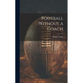 Football Without a Coach