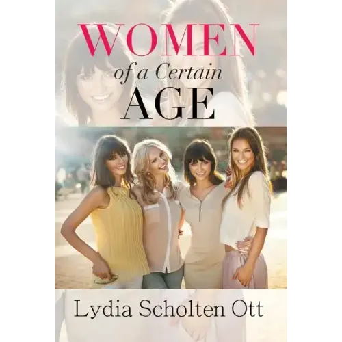 Women of a Certain Age