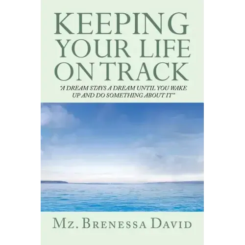 Keeping Your Life on Track