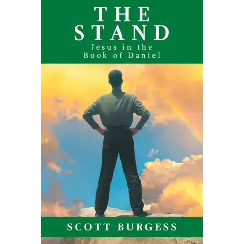 The Stand: Jesus in the Book of Daniel