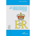 Les visites officielles de la reine Elizabeth II en pays étrangers: 1952-2022