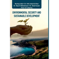 Environmental Security and Sustainable Development