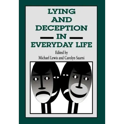 Lying and Deception in Everyday Life
