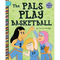 The Pals Play Basketball