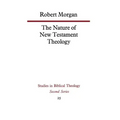 The Nature of New Testament Theology
