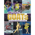 Olympic Goats: The Greatest Athletes of All Time