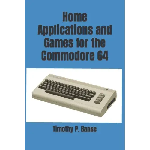 Home Applications and Games for the Commodore 64