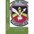 Operation KINGPIN: The Raid on the Son Tay P.O.W. Camp