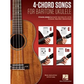 4-Chord Songs for Baritone Ukulele (G-C-D-Em): Melody, Chords and Lyrics for D-G-B-E Tuning