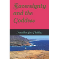 Sovereignty and the Goddess