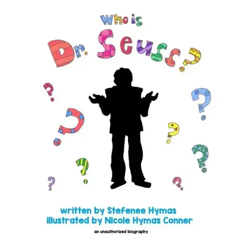Who Is Dr. Seuss?