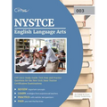 NYSTCE English Language Arts CST (003) Study Guide: Test Prep and Practice Questions for the New York State Teacher Certification Examinations