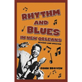 Rhythm and Blues in New Orleans