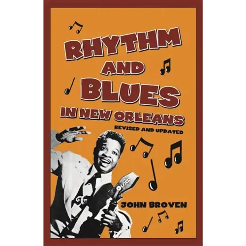Rhythm and Blues in New Orleans