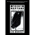 Fredy Neptune: A Novel in Verse