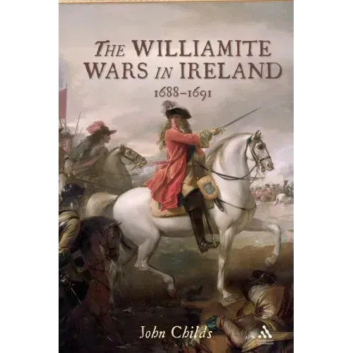 The Williamite Wars in Ireland