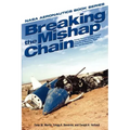Breaking the Mishap Chain: Human Factors Lessons Learned from Aerospace Accidents and Incidents in Research, Flight Test, and Development