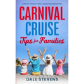 Carnival Cruise Tips for Families