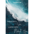 Through a Sea Laced with Midnight Hues