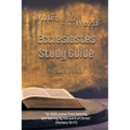 Walk with the Word Ecclesiastes Study Guide: Personal Edition