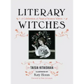 Literary Witches: A Celebration of Magical Women Writers