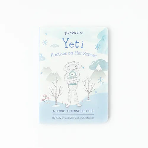 Yeti Focuses on Her Senses: A Lesson in Mindfulness