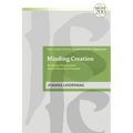 Minding Creation: Theological Panpsychism and the Doctrine of Creation
