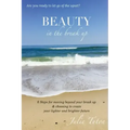 Beauty in the BreakUp