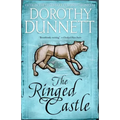The Ringed Castle: Book Five in the Legendary Lymond Chronicles
