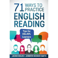 71 Ways to Practice English Reading: Tips for ESL/EFL Learners