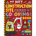 My Busy Construction Coloring Book