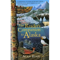 The Reader's Companion to Alaska