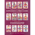 The Hochman Encyclopedia of American Playing Cards Supplement & Price Guide