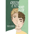 Green Eyes and Ham