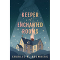 Keeper of Enchanted Rooms