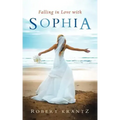 Falling in Love with Sophia