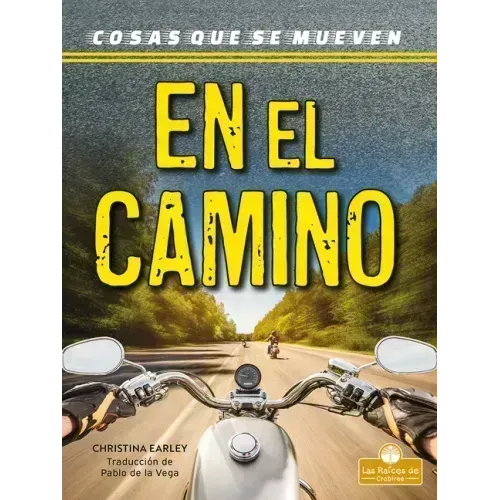 En El Camino (on the Road)