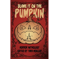 Blame it on the Pumpkin