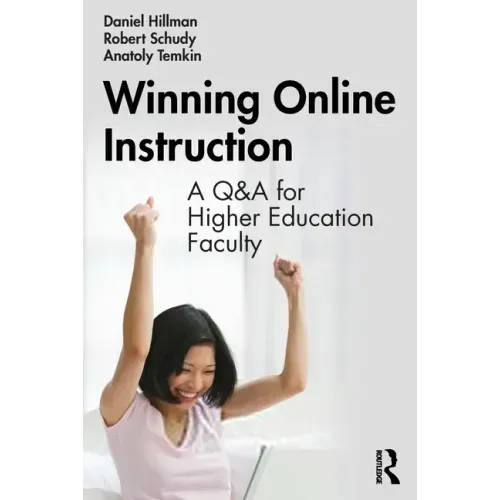 Winning Online Instruction: A Q&A for Higher Education Faculty