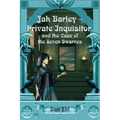 Jak Barley-Private Inquisitor: and the Case of the Seven Dwarves