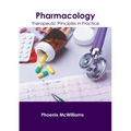 Pharmacology: Therapeutic Principles in Practice