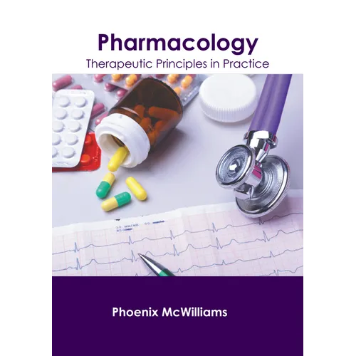 Pharmacology: Therapeutic Principles in Practice