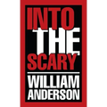 Into the Scary