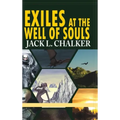Exiles at the Well of Souls (Well World Saga: Volume 2)