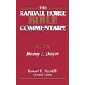 The Randall House Bible Commentary: Acts