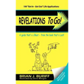 Revelations to Go!: A Guide That's a Blast-From the Book That's Last