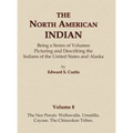 The North American Indian Volume 8 - The Nez Perces, Wallawalla, Umatilla, Cayuse, The Chinookan Tribes