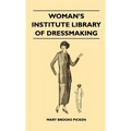Woman's Institute Library Of Dressmaking - Tailored Garments - Essentials Of Tailoring, Tailored Buttonholes, Buttons, And Trimmings, Tailored Pockets