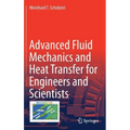 Advanced Fluid Mechanics and Heat Transfer for Engineers and Scientists